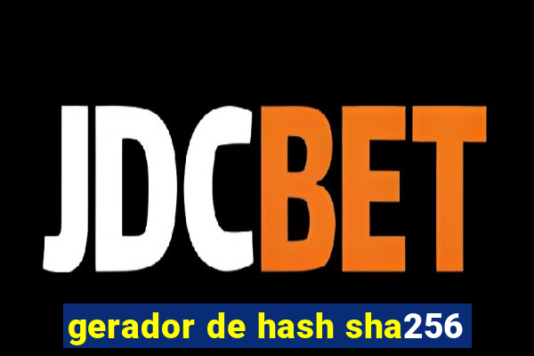 gerador de hash sha256